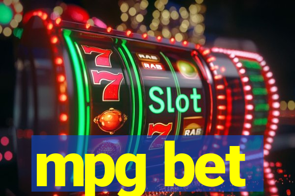 mpg bet